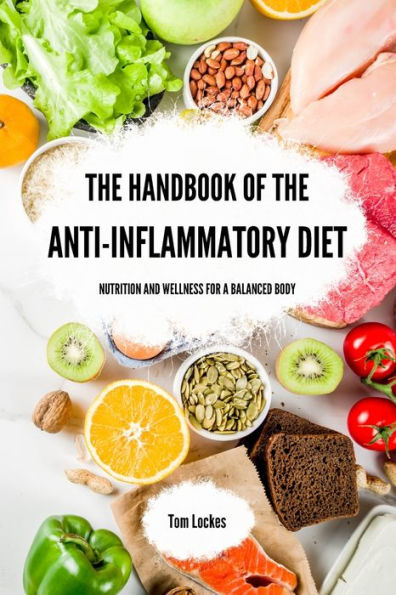 the Handbook of Anti-inflammatory Diet