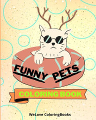 Title: Funny Pets Coloring Book: Coloring Pages For Kids 1-3 years, Author: Sancha Sauseda