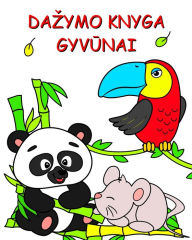 Title: Dazymo Knyga Gyvūnai: Grazūs gyvūneliai dazymui vaikams nuo 2 metų, Author: Maryan Ben Kim