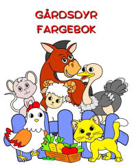 Title: Gï¿½rdsdyr Fargebok: Store illustrasjoner, morsomme dyr ï¿½ fargelegge for barn i alderen 2+, Author: Maryan Ben Kim