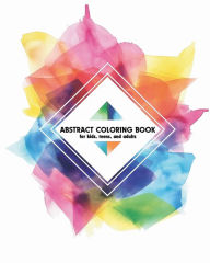Title: Abstract coloring book: Relaxing and simple designs, calmness book for kids, teens and adults, Author: Polly Wath