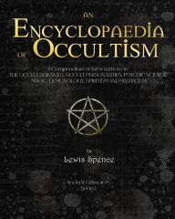 Title: Encyclopaedia of Occultism, Author: Lewis Spence
