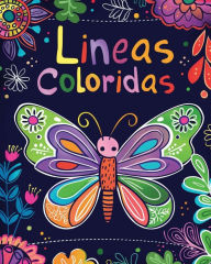 Title: Lineas Coloridas: Aprendiendo Lï¿½neas y Colores - Actividad de colorear mariposas para niï¿½os, Author: Adda Montanari