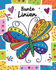 Title: Bunte Linien - Malbuch fï¿½r Kinder: Lernen durch Linien und Farben - Entspannende Schmetterlings-Malaktivitï¿½t, Author: Adda Montanari