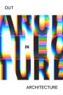 Out In Architecture