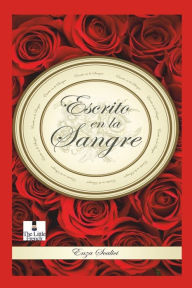 Title: Escrito en la Sangre, Author: Enza Scalici