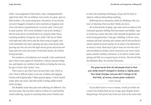 The Wonder and Happiness of Being Old: Offerings Hope, Joy, New Ways to Perceive Aging