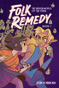 Title: Folk Remedy: Book 1, Author: Jem Yoshioka