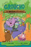Alternative view 1 of Groucho the Grouchy Groundhog (Volume 2): The Terrifying Turnip Takeover