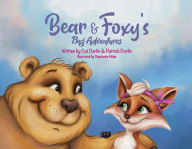 Downloading audiobooks on ipad Bear & Foxy's Big Adventures by Cat Darlin, Patrick Darlin, Stephanie Hider MOBI