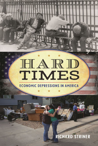 Hard Times: Economic Depressions America