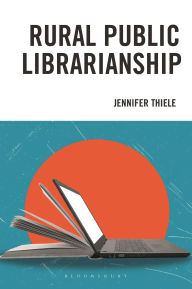 Iphone ebook download free Rural Public Librarianship (English literature)  by Jennifer Thiele 9798881802097