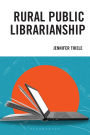 Rural Public Librarianship