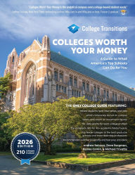 Title: Colleges Worth Your Money: A Guide to What America's Top Schools Can Do for You, Author: Andrew Belasco