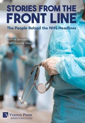 Stories from the Front Line: People Behind NHS Headlines