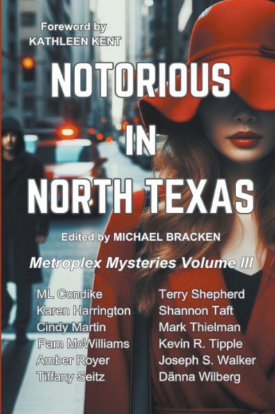 Notorious North Texas