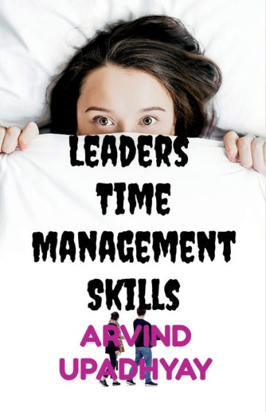 Leaders Time Management Skills