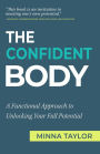 The Confident Body