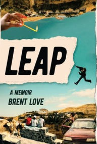 Title: Leap, Author: Brent Love