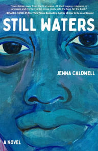 Title: Still Waters, Author: Jenna Caldwell