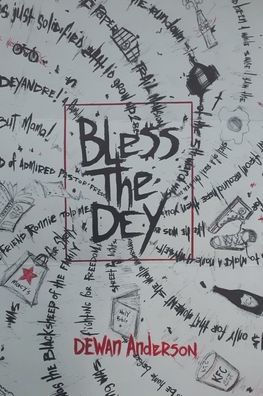 Ble$$ The Dey