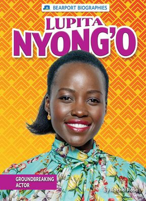 Lupita Nyong'o: Groundbreaking Actor