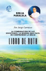 Libro de Ruth: Biblia Paralela por Jorge Carrasco