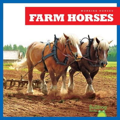 Farm Horses