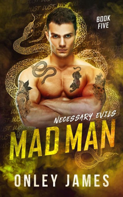 Mad Man by Onley James, Paperback | Barnes & Noble®