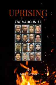 Pdf ebooks free downloads Uprising: The Vaughn 17 9798885256186 DJVU PDB PDF in English