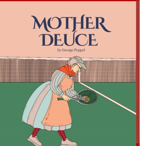 Mother Deuce: Tennis Etiquette and the Rules of Game