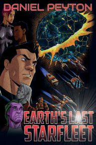 Title: Earth's Last Starfleet, Author: Daniel Peyton