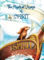 The Mystical Voyage of Spirit