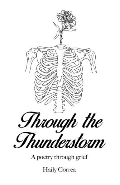 through the Thunderstorm: A poetry grief