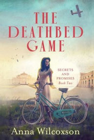 Title: The Deathbed Game, Author: Anna Wilcoxson