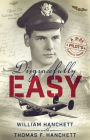 Disgracefully Easy: A B-24 Pilot's Letters Home