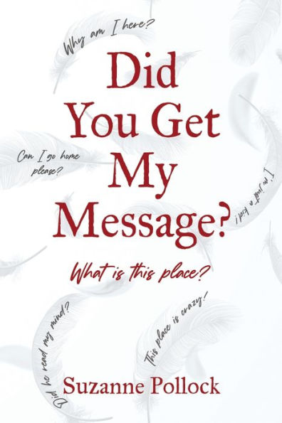 Did You Get My Message?
