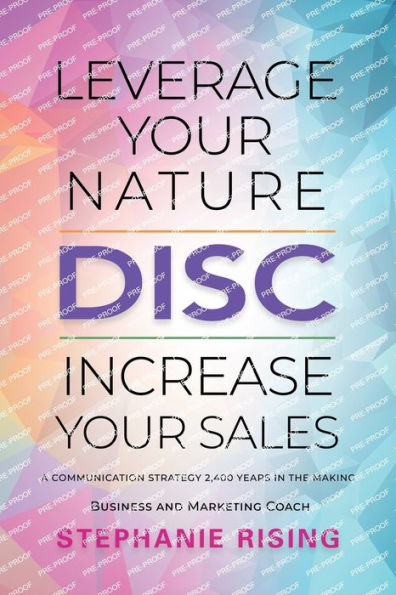 DISC: Leverage Your Nature, Increase Your Sales