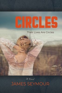 CIRCLES: A Novel