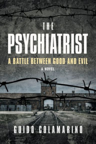 Free french ebook downloads The Psychiatrist: A Battle Between Good and Evil DJVU MOBI