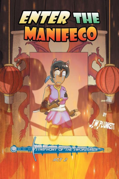 Enter the Manifeco: Symphony of the Swordsmen, ACT 2