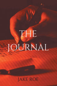 Title: THE JOURNAL, Author: Jake Roe