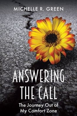 Answering The Call: Journey Out of My Comfort Zone