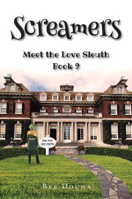 Screamers: Meet the Love Sleuth: Book 2