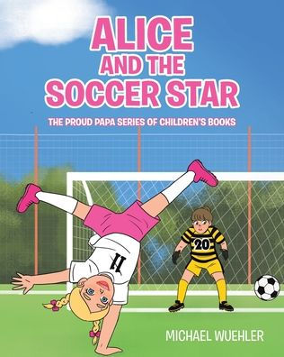 Alice and the Soccer Star