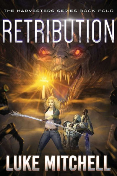Retribution: A Post-Apocalyptic Alien Invasion Adventure