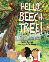 Title: Hello, Beech Tree!, Author: Rasha Hamid