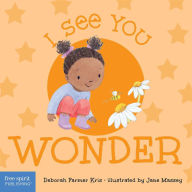 Title: I See You Wonder, Author: Deborah Farmer Kris