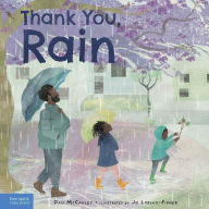 Title: Thank You, Rain, Author: Dan McCauley
