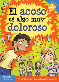 Title: El acoso es algo muy doloroso, Author: Trevor Romain